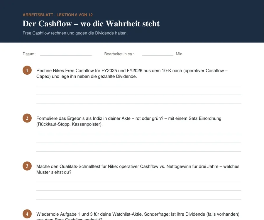 Arbeitsblatt zu Lektion 6: Free Cashflow für FY2025 und FY2026 aus dem 10-K nachrechnen und gegen die Dividende halten